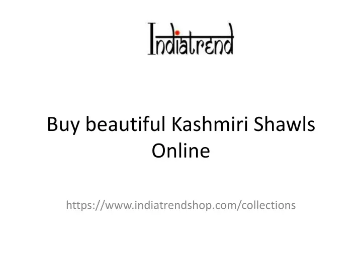 buy beautiful kashmiri shawls online