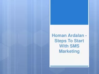 homan ardalan steps to start with sms marketing