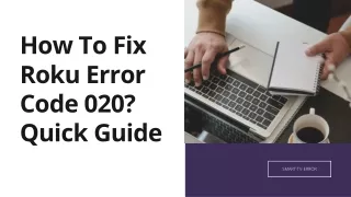 How To Fix Roku Error Code 020? Quick Guide