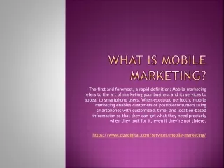 What is mobile marketing?