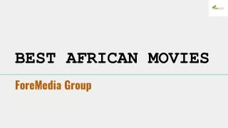 BEST AFRICAN MOVIES