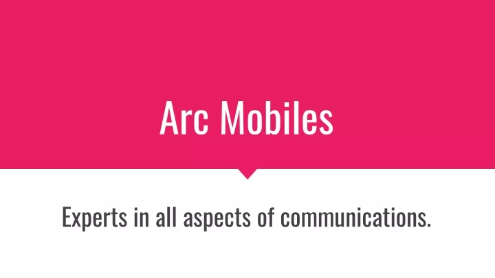 arc mobiles