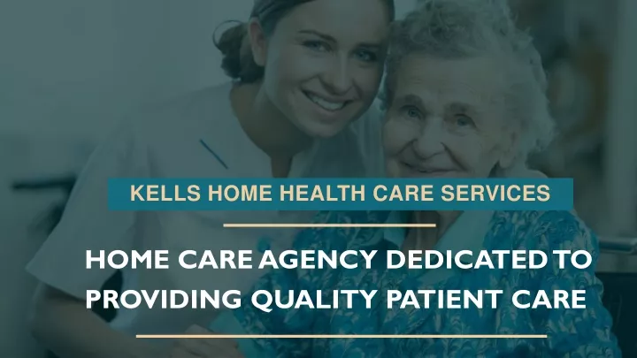 kells home health care services
