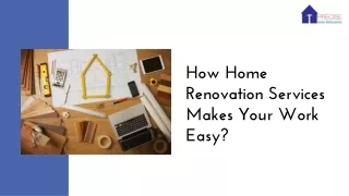 How Home Renovation Services Makes Your Work Easy?