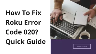 How To Fix Roku Error Code 020? Quick Guide