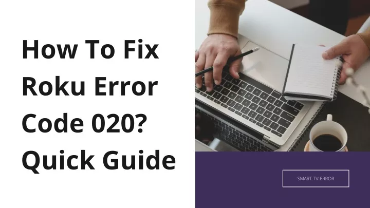 how to fix roku error code 020 quick guide