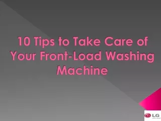 Top 10 Tips to Take Care of Your Front-Load Washing Machine