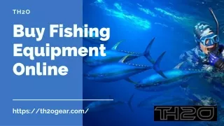 Buy Fishing Equipment Online