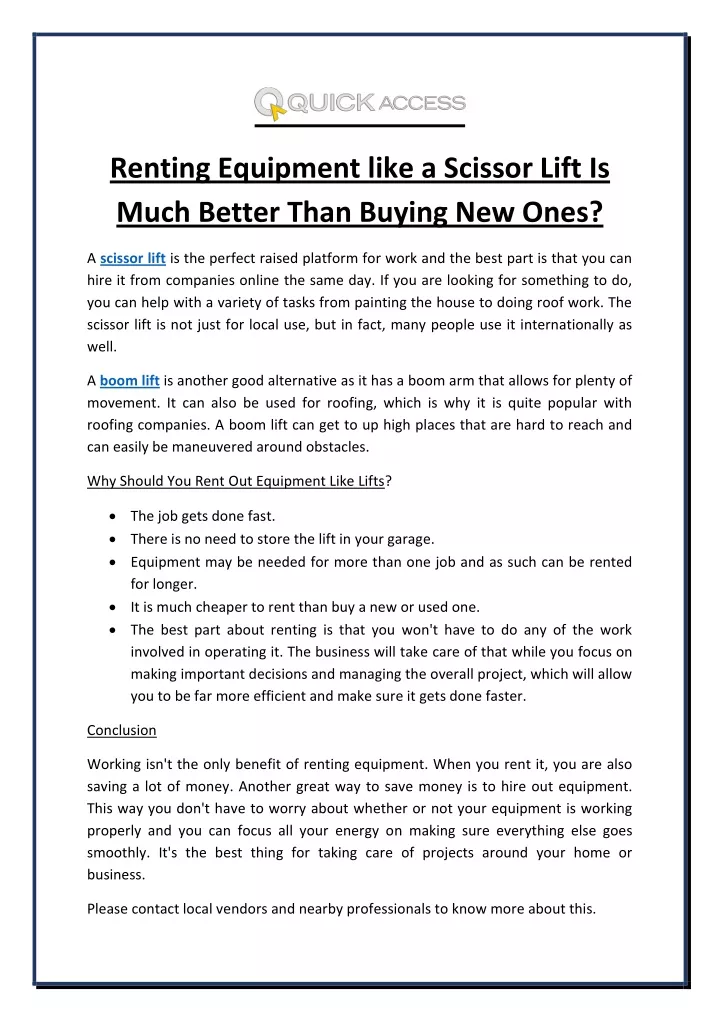 renting equipment like a scissor lift is much