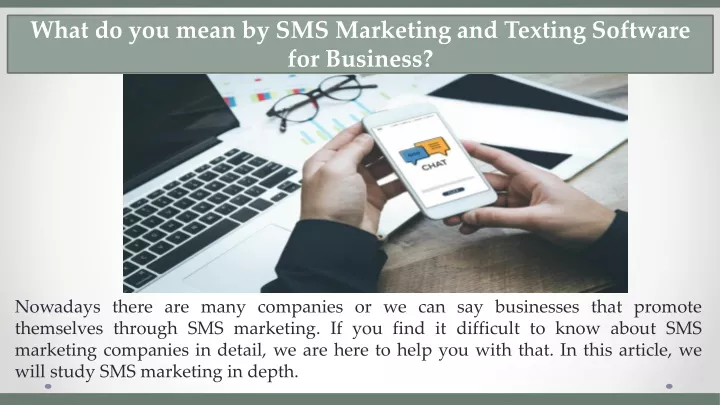 what do you mean by sms marketing and texting