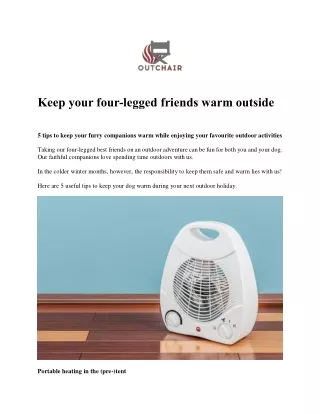 Keep your four-legged friends warm outside