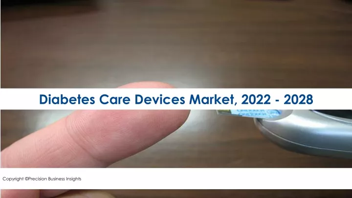 diabetes care devices market 2022 2028