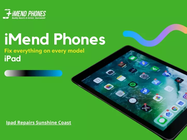 imend phones fix everything on every model ipad