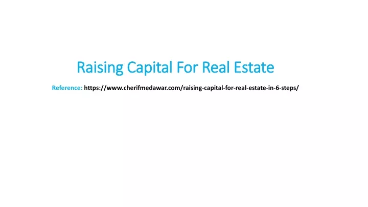 raising capital for real estate