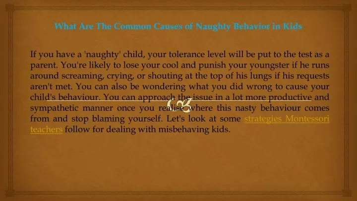 what are the common causes of naughty behavior