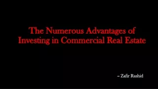 The Numerous Advantages of Investing In Commercial Real Estate
