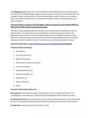 the proteomics market report aims to provide