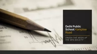Delhi Public School Kamptee Road