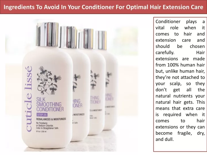 ingredients to avoid in your conditioner for optimal hair extension care