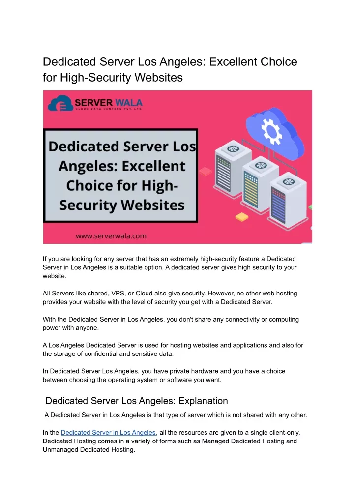 dedicated server los angeles excellent choice