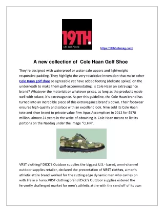 A new collection of  Cole Haan Golf Shoe