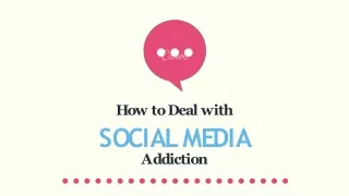 How to Deal with Social Media Addiction