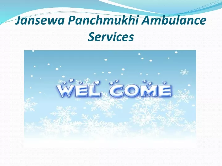 jansewa panchmukhi ambulance services