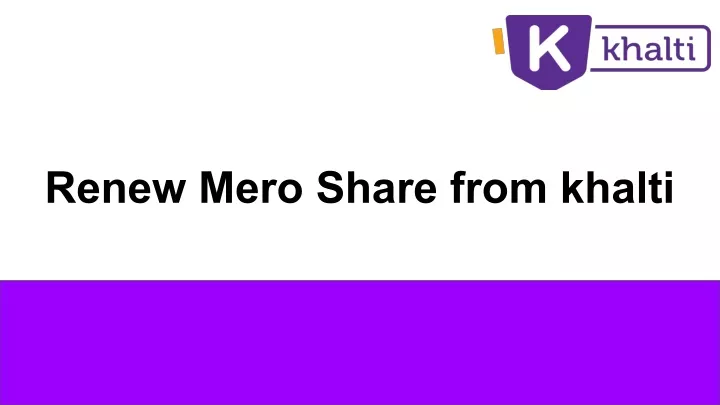 renew mero share from khalti