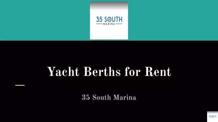 yacht berths for rent