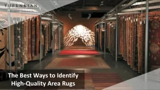 The Best Ways to Identify High-Quality Area Rugs