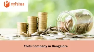 Chits Company in Bangalore