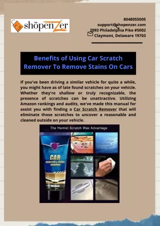 Benefits of Using Car Scratch Remover To Remove Stains On Cars