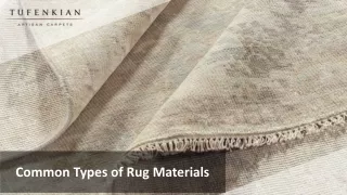 Common Types of Rug Materials