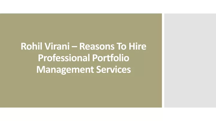 rohil virani reasons to hire professional portfolio management services