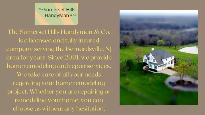 the somerset hills handyman co is a licensed