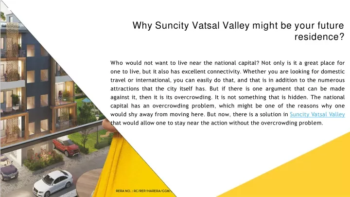 why suncity vatsal valley might be your future
