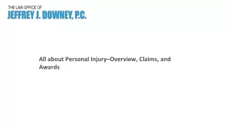 All about Personal Injury–Overview, Claims, and Awards