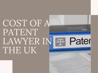 Cost of a Patent Lawyer in the UK