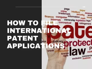 How to File International Patent Applications
