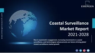 Coastal Surveillance Market Size Worth USD 43.19 Billion in 2028