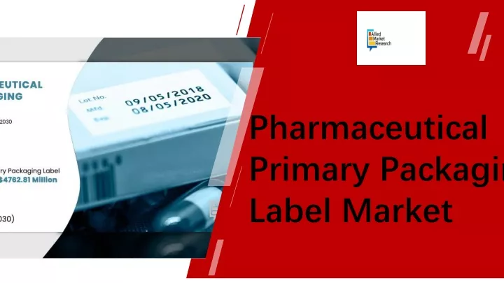 pharmaceutical primary packaging label market