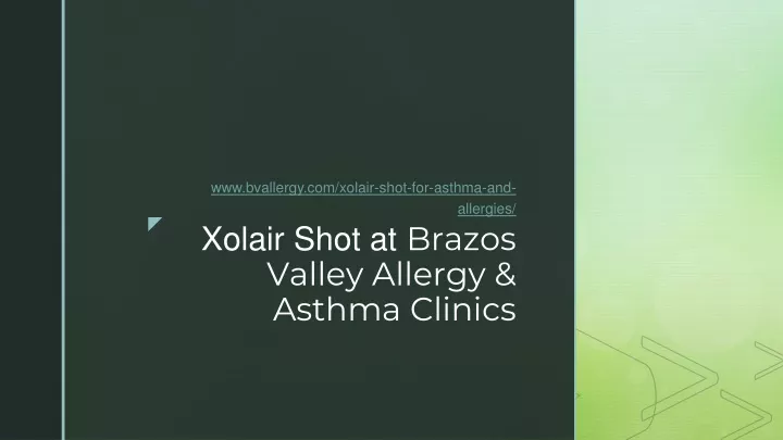 www bvallergy com xolair shot for asthma and allergies