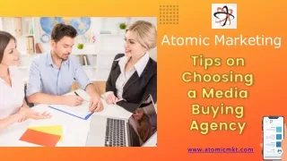 Tips on Choosing a Media Buying Agency – Atomic Marketing
