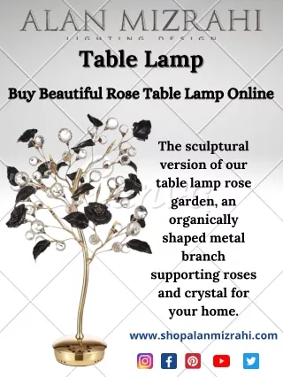 Order Attractive Rose Table Lamp Online | Alan Mizrahi