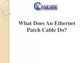 What Does An Ethernet Patch Cable Do