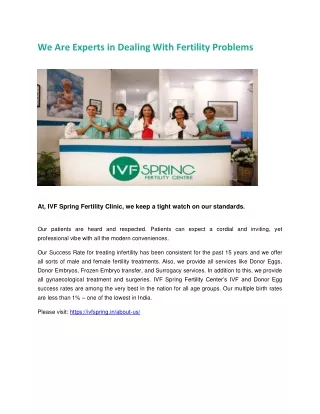 we are experts in dealing with fertility problems