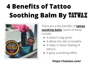 4 Benefits of Tattoo Soothing Balm by Tatwax