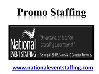 Promo Staffing - www.nationaleventstaffing.com