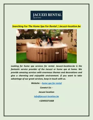Searching For The Home Spa For Rental | Jacuzzi-location.be