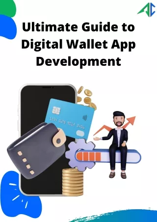 Ultimate Guide to Digital Wallet App Development
